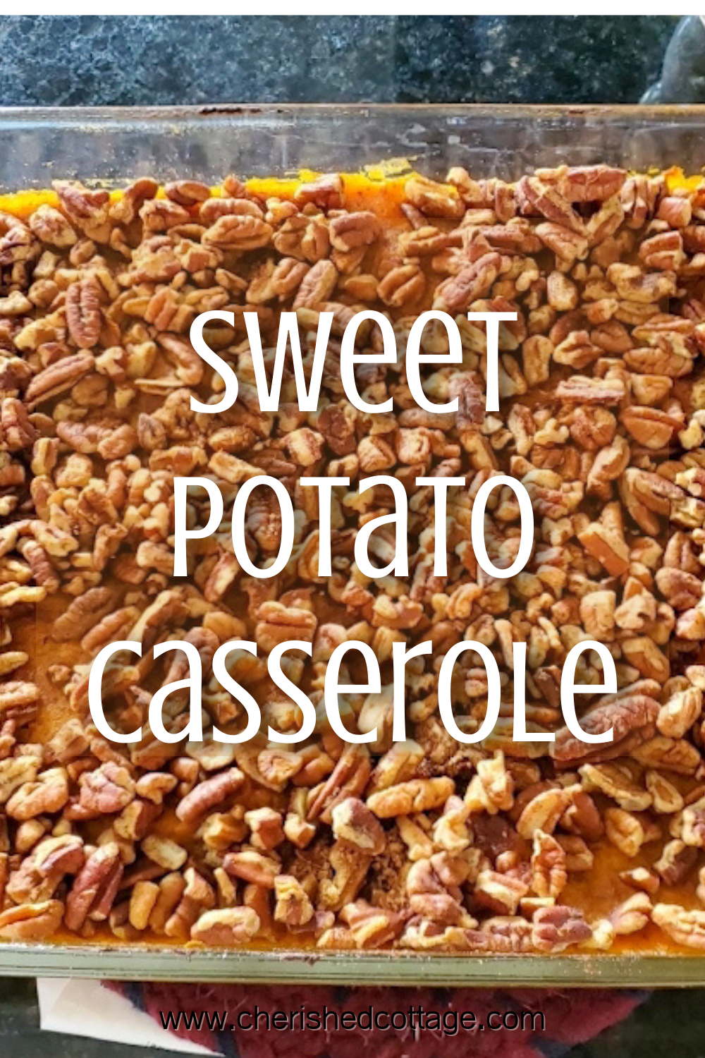 Lisa’s Sweet Potato Casserole
